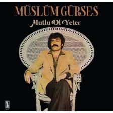 Müslüm Gürses - Mutlu Ol Yeter (Plak)