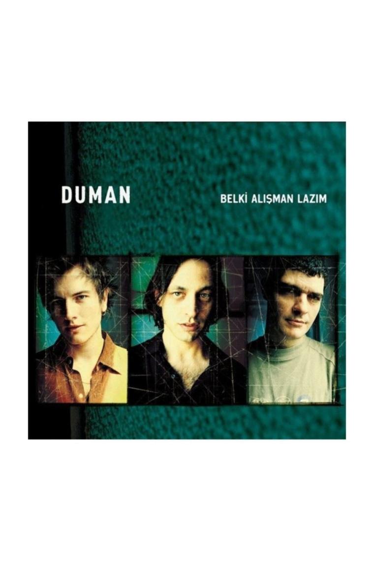 Plak - Duman - Belki Alışman Lazım