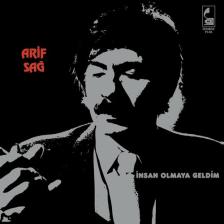 Arif Sağ - İnsan Olmaya Geldim - Plak