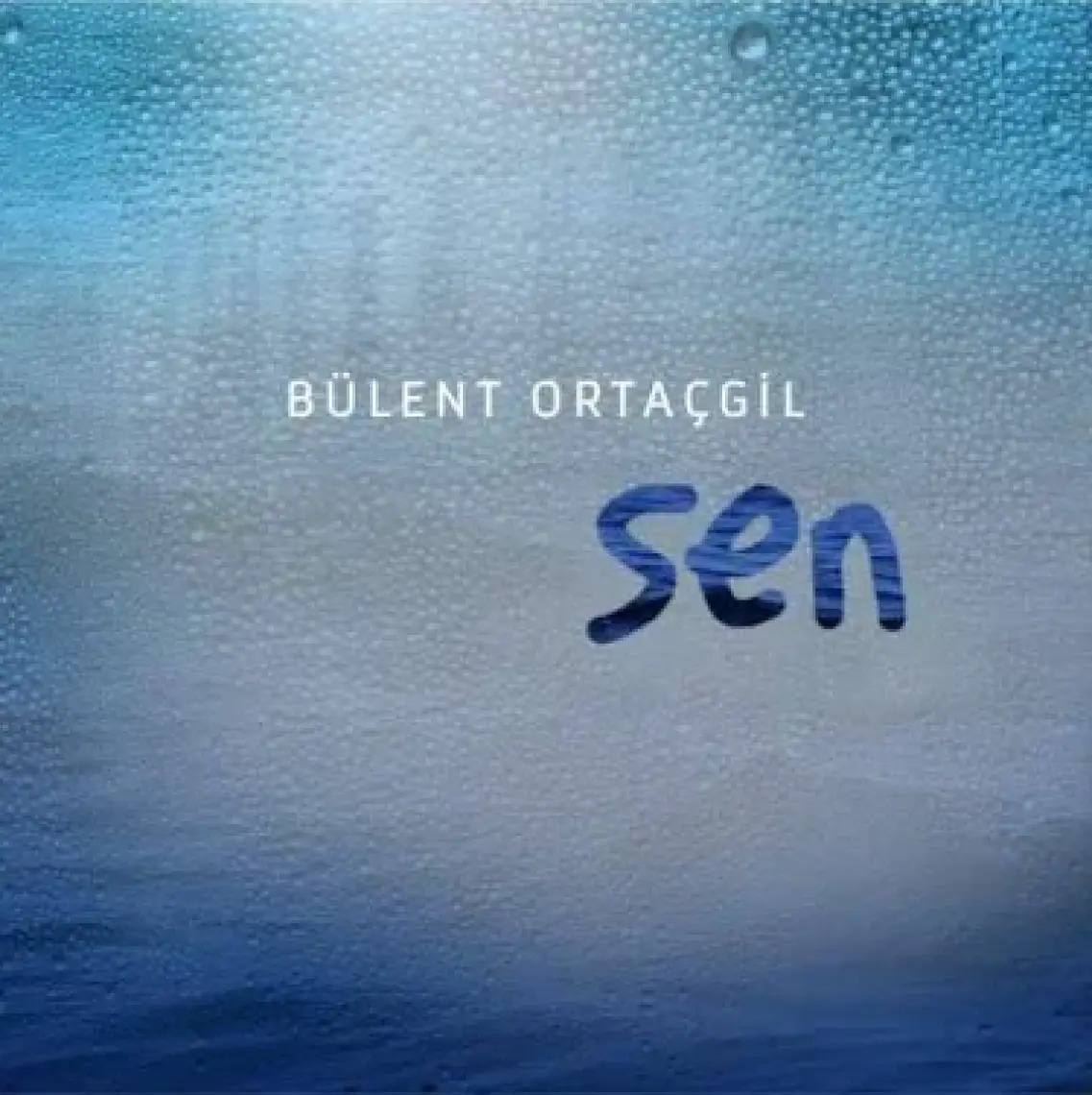 Bülent Ortaçgil - Sen (Plak)