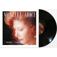 Muazzez Abacı - Sensiz Olmadı (Plak)