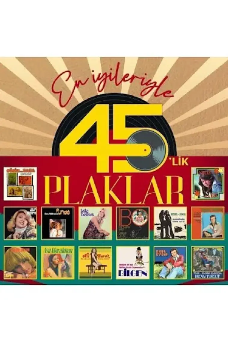 En İyileriyle 45'lik Plaklar