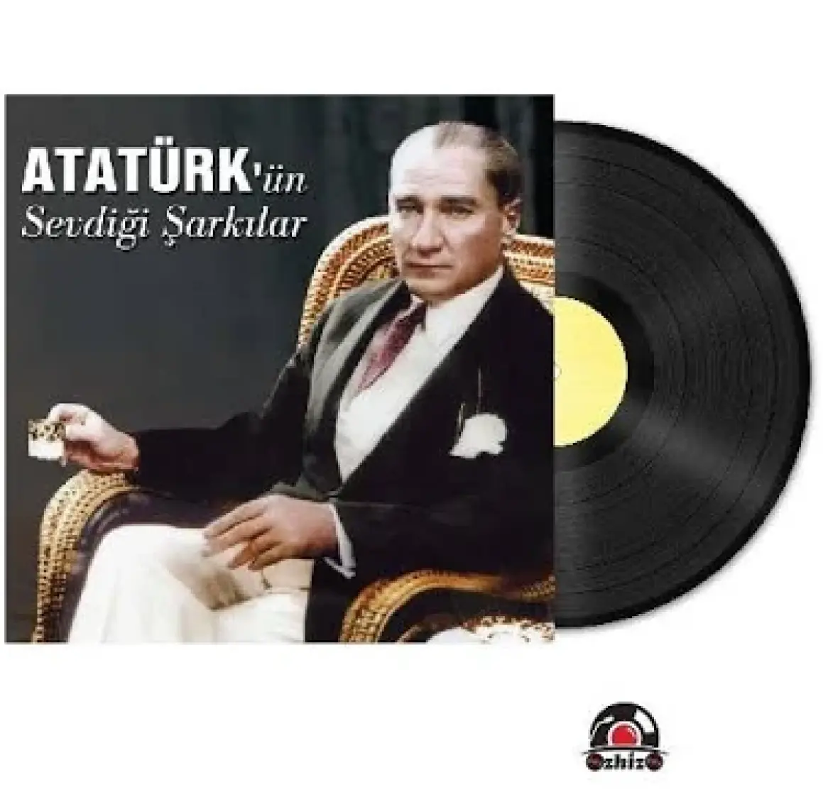 Ertan Sert - Atatürk'ün Sevdiği Şarkılar (Plak)