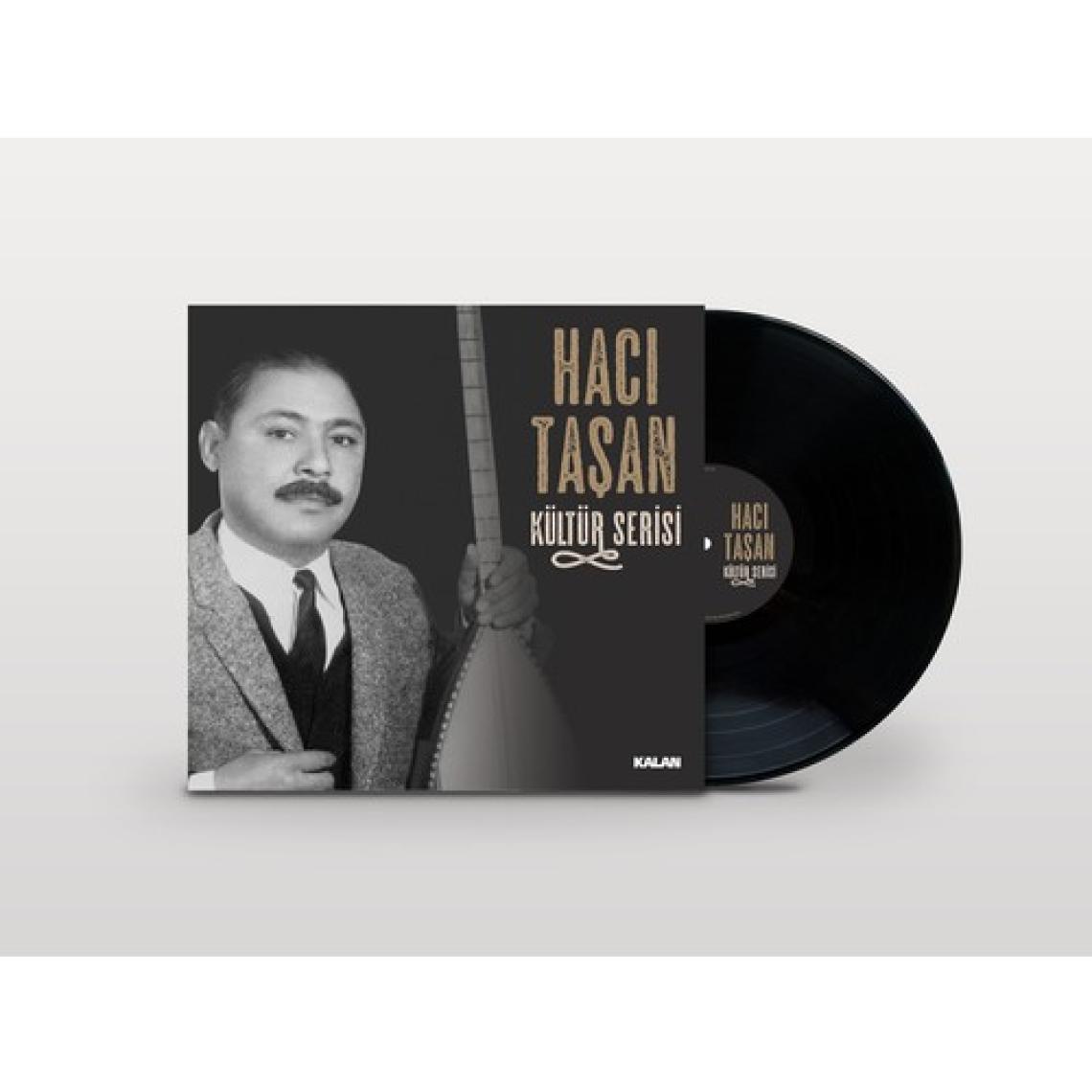 Kalan Müzik Hacı Taşan / Kültür Serisi (Analog Kayıt) (PLAK)