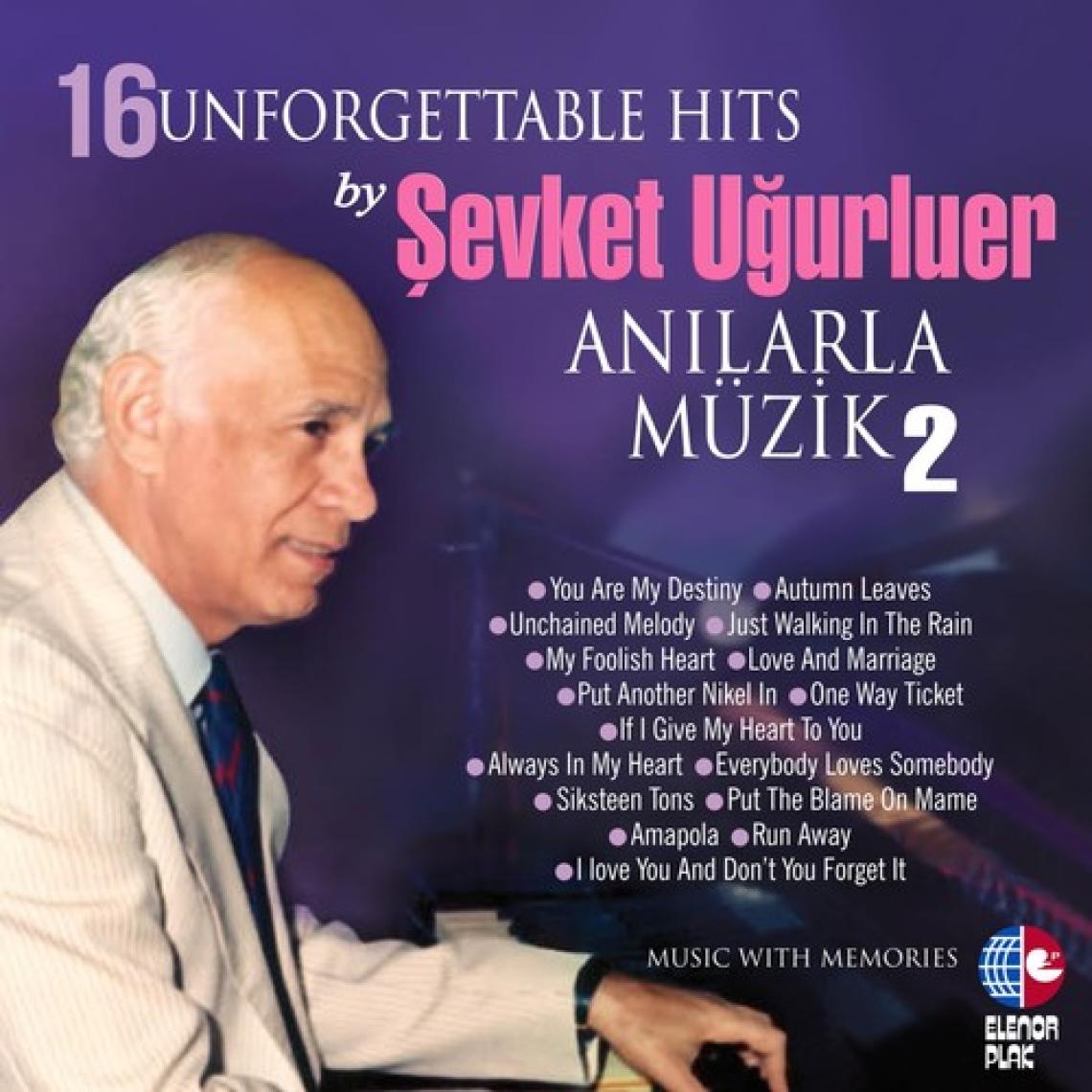 Şevket Uğurluer - 16 Unforgettable Hits  Anılarla Müzik 2 (Plak)