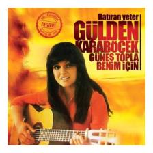 Gülden Karaböcek - Hatıran Yeter (Plak)
