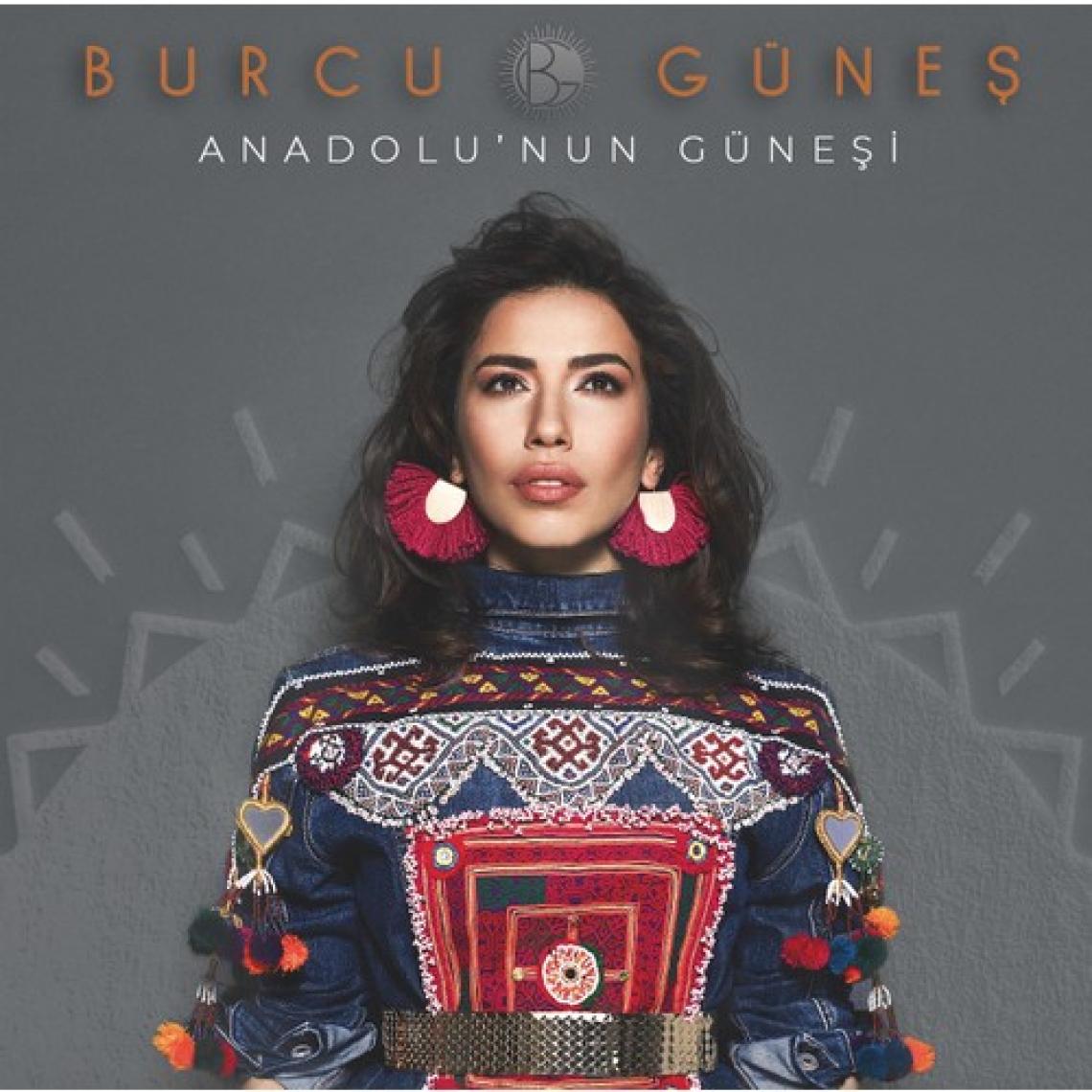 Burcu Güneş - Anadolu'nun Güneşi (Plak)