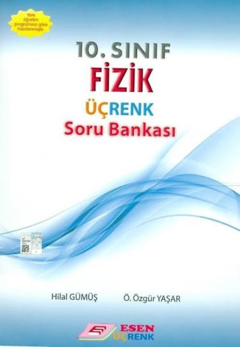 Esen Üçrenk 10. Sınıf Fizik Soru Bankası
