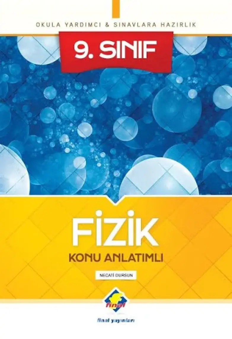Final Yayınları 9. Sınıf Fizik Konu Anlatımlı - Necati Dursun