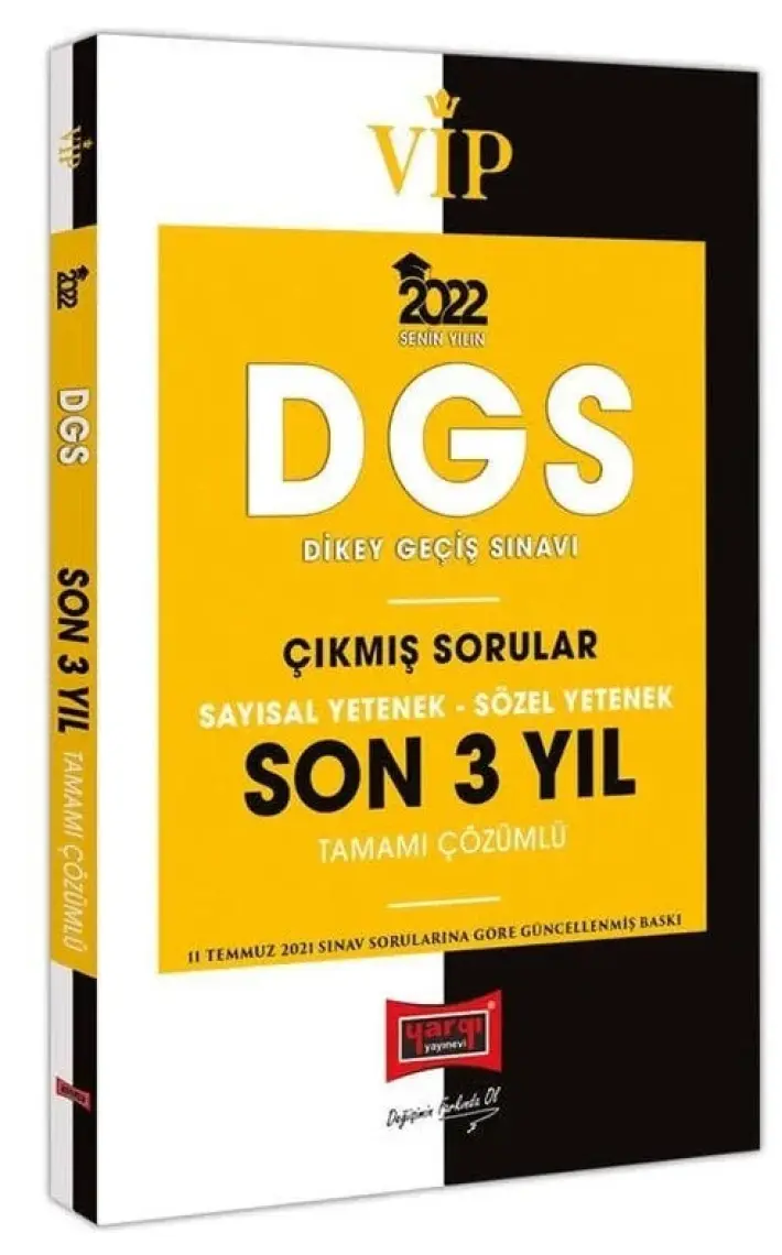 Yargı Yayınevi DGS 2022 VIP Sayısal Yetenek Sözel Yetenek Tamamı Çözümlü Son 3 Yıl Çıkmış Sorular