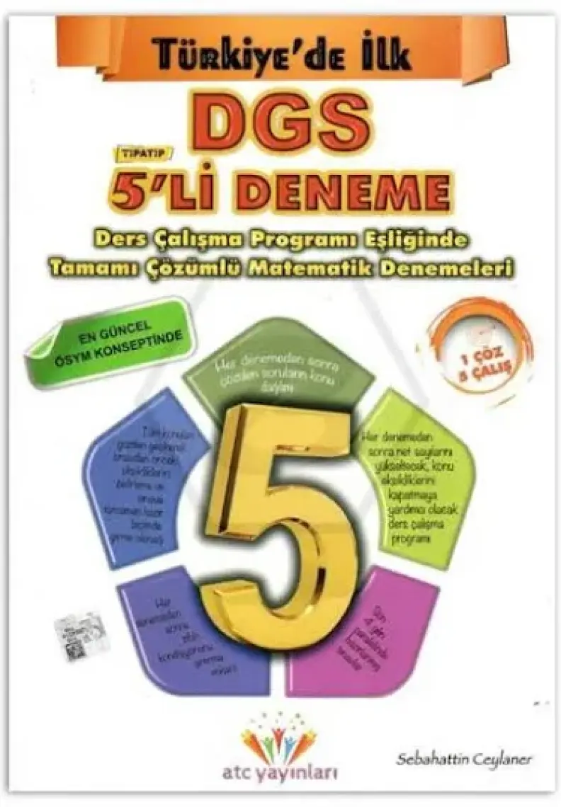 Atc Yayınları Dgs Tamamı Çözümlü 5'Li Matematik Deneme - Sebahattin Ceylaner