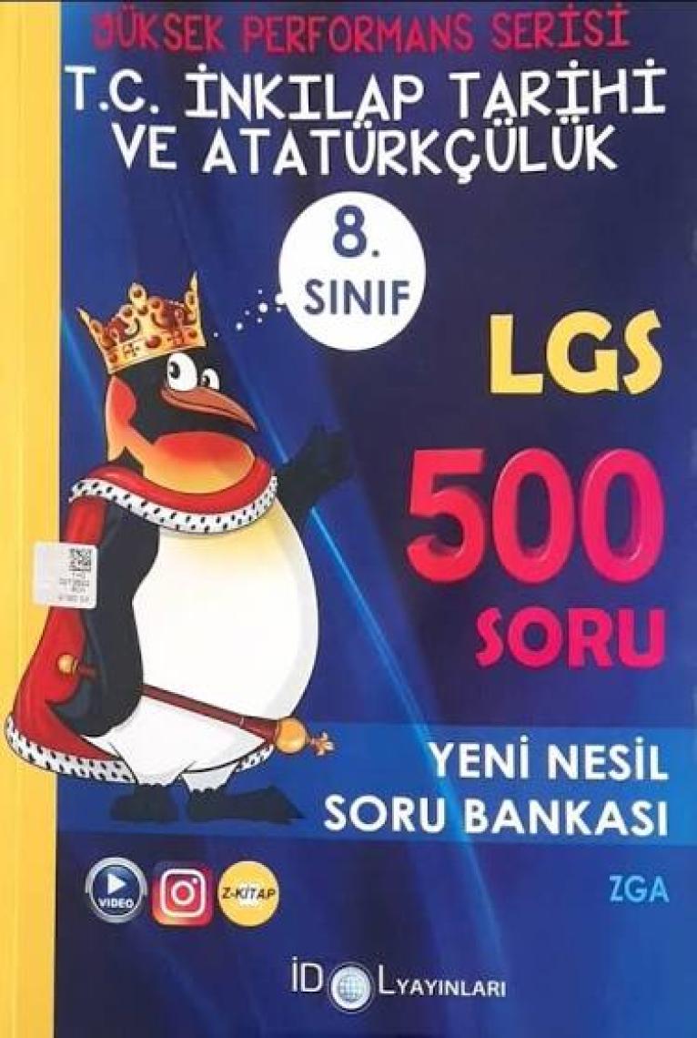 İdol Yayınları 8. Sınıf LGS T.C. İnkılap Tarihi ve Atatürkçülük 500 Soru Bankası