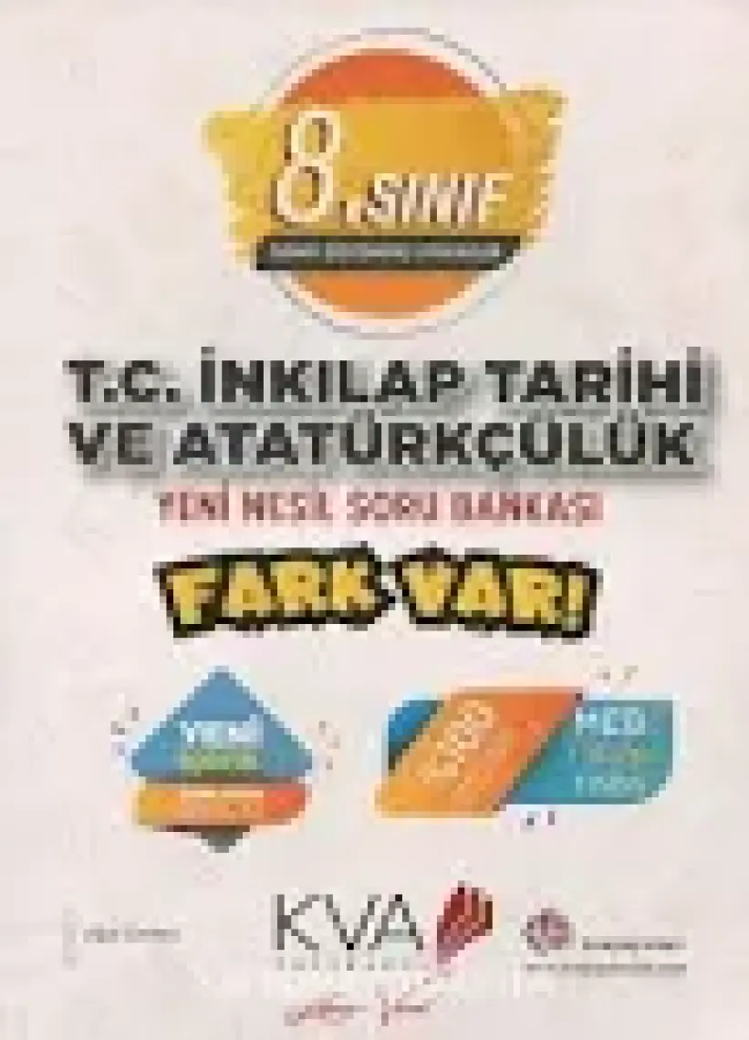 Koray Varol Akademi Yayınları 8.Sınıf Fark Var T.C İnkılap Tarihi ve Atatürkçülük Soru Bankası