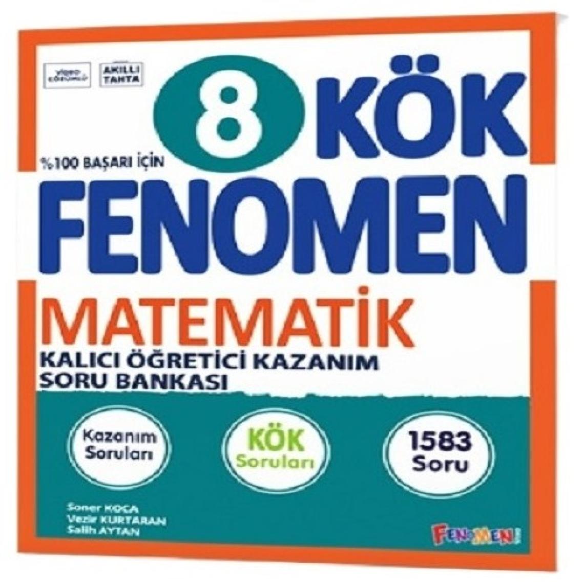 Fenomen Okul 8. Sınıf Matematik Kök Soru Bankası Kalıcı Öğretici Kazanım