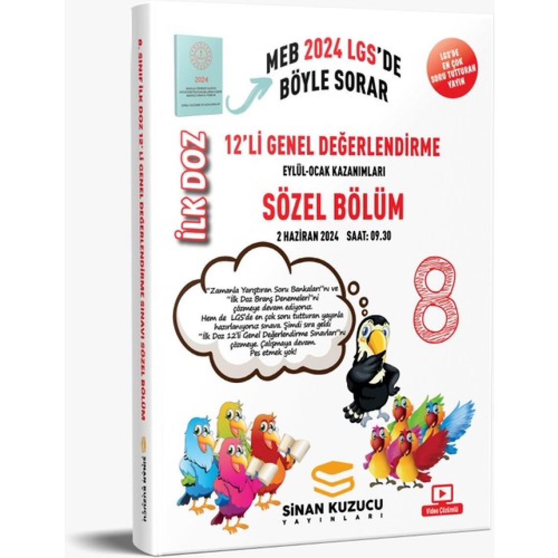 Sinan Kuzucu Yayınları 2024 LGS 8. Sınıf İlk Doz 12'li Genel Değerlendirme Sınav Seti ( Sayısal + Sözel ) ( 1. Dönem )