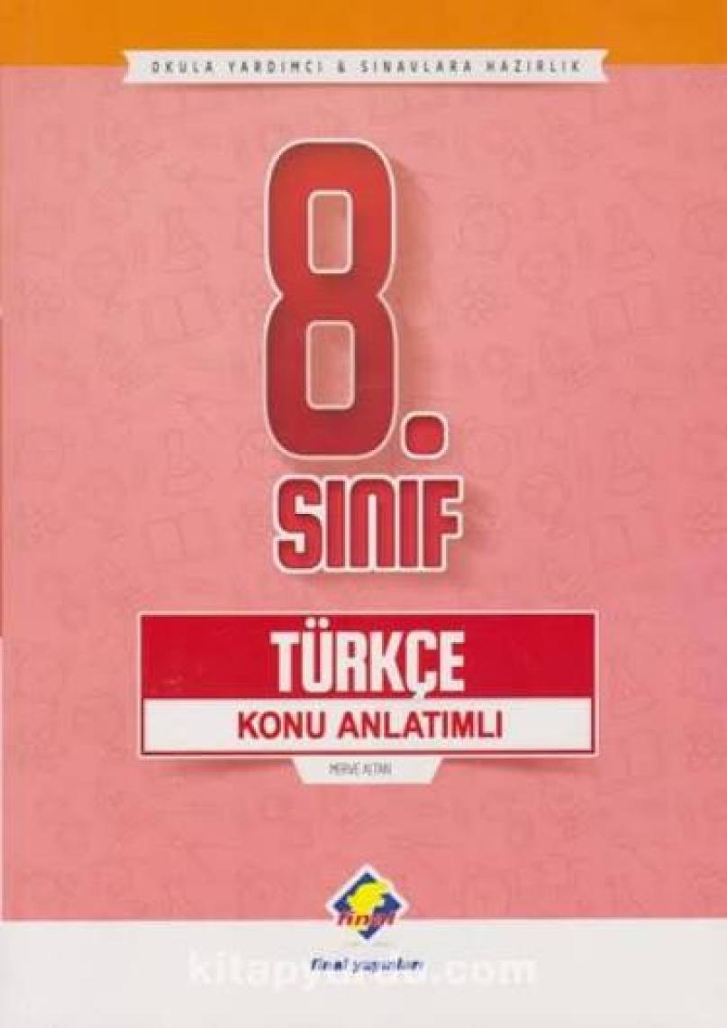 Final Yayınları 8. Sınıf Türkçe Konu Anlatımlı - Yeni - Merve Altan