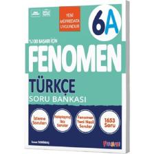 Fenomen Okul 2026 6. Sınıf Türkçe A Soru Bankası Yeni Nesile Kolay Geçiş Güncel Müfredat