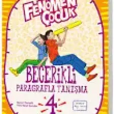 Fenomen Çocuk 2024 4. Sınıf Becerikli Paragrafla Tanışma
