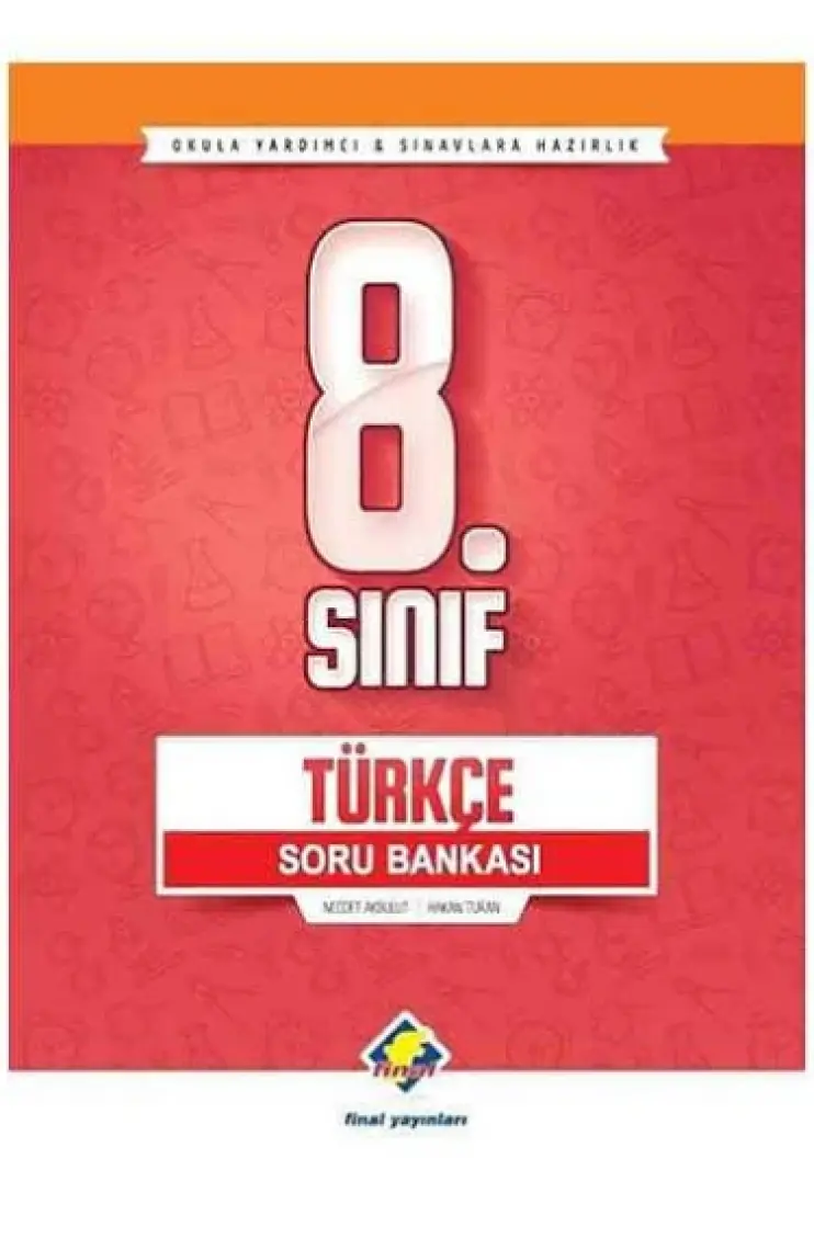 Final Yayınları 8. Sınıf Türkçe Soru Bankası - Yeni - Necdet Akbulut - Hakan Turan