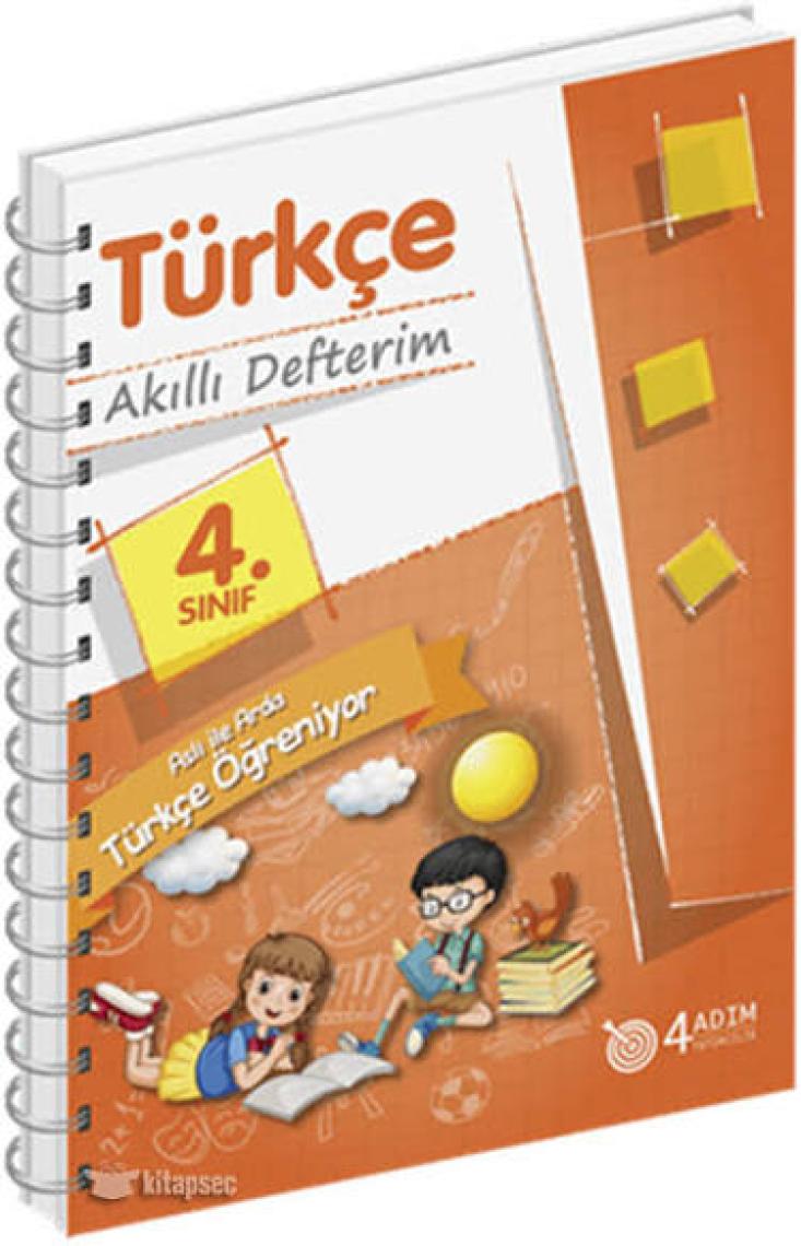 4 Adım Yayınları 4 Adım 4. Sınıf Türkçe Akıllı Defterim