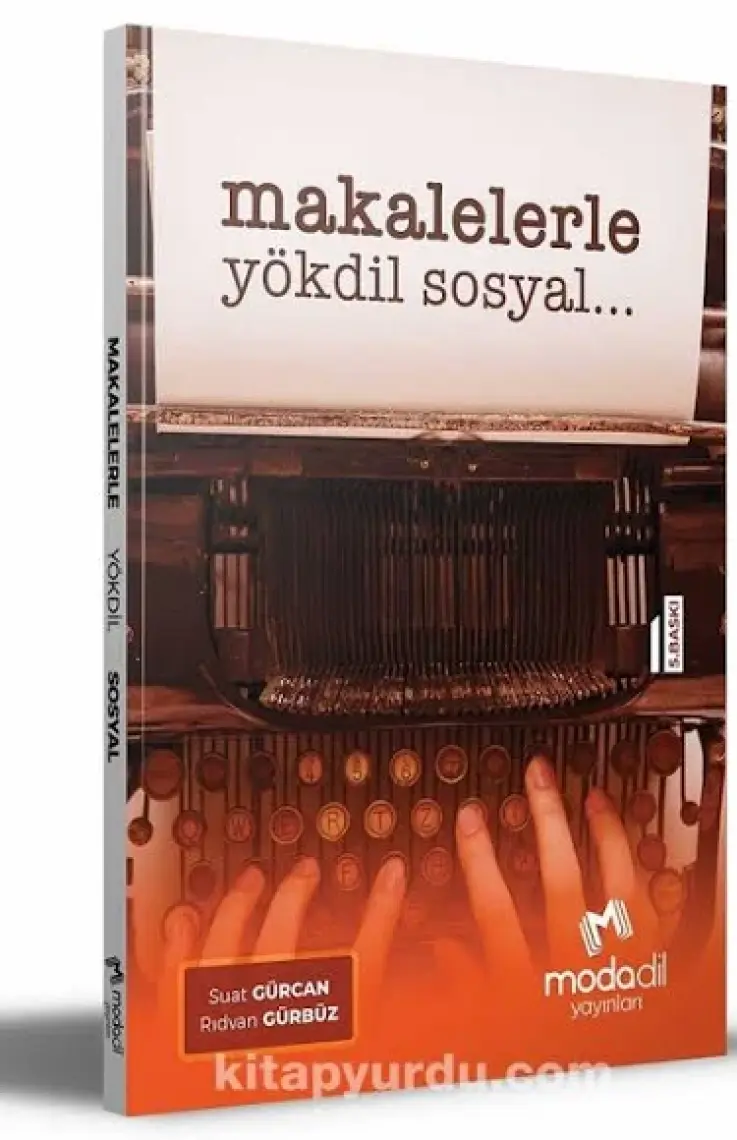 Modadil Makalelerle YÖKDİL Sosyal - Suat Gürcan