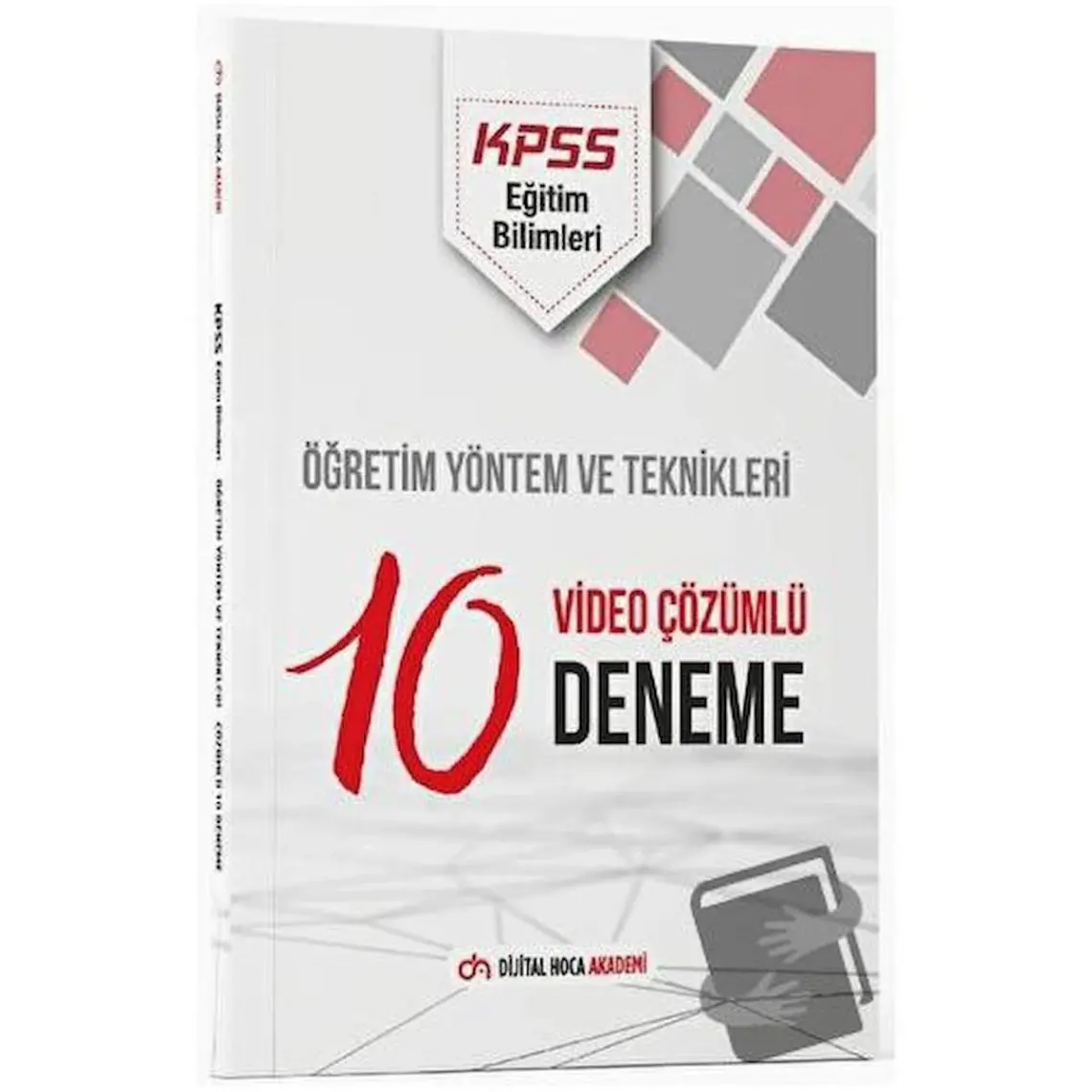 Dijital Hoca Akademi KPSS 2022 Eğitim Bilimleri Öğretim Yöntem ve Teknikleri Çözümlü 10 Deneme