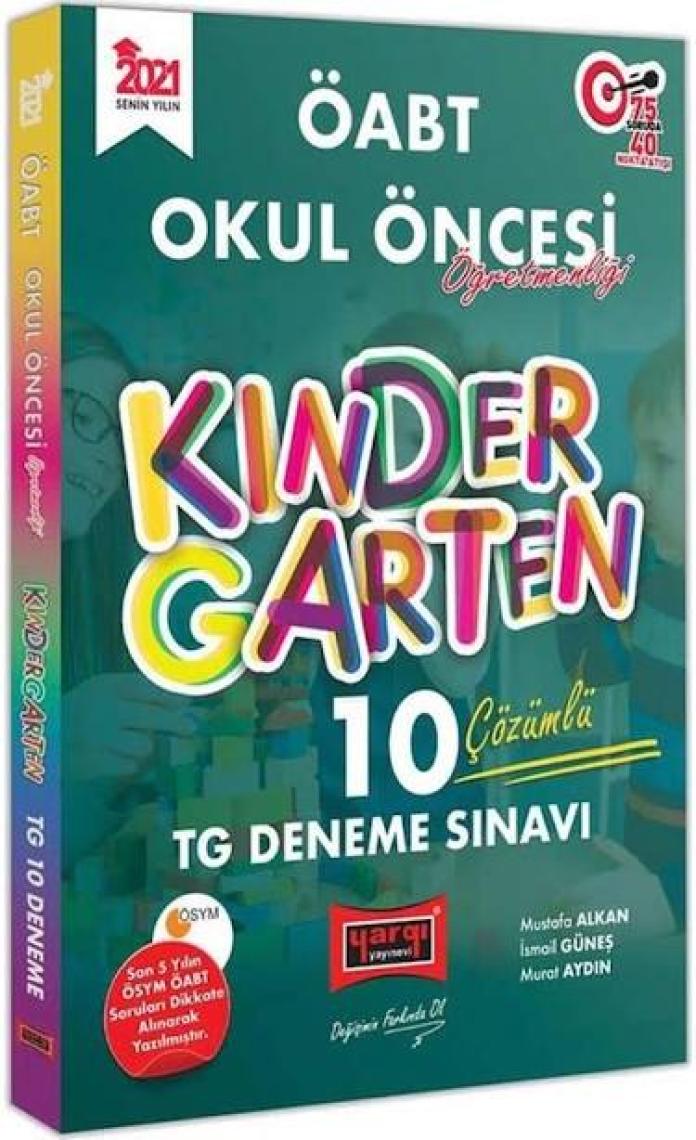 Yargı Yayınevi 2021 ÖABT Okul Öncesi Öğretmenliği Çözümlü 10 TG Deneme Sınavı