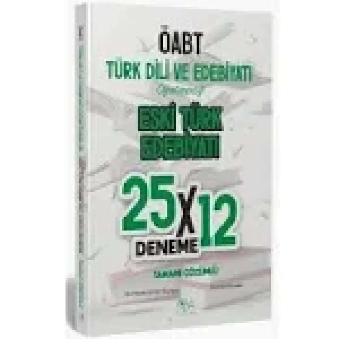 CBA Akademi ÖABT Eski Türk Edebiyatı 25 x 12 Deneme Çözümlü