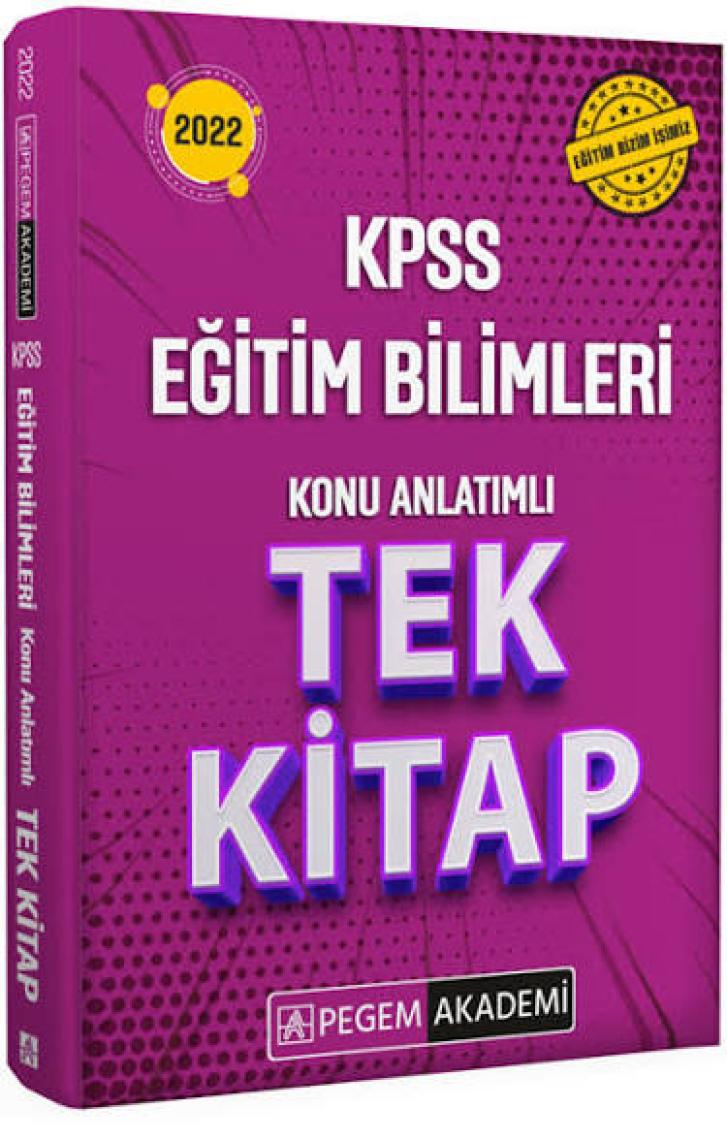 Pegem Akademi Yayıncılık 2022 KPSS Eğitim Bilimleri Konu Anlatımlı Tek Kitap