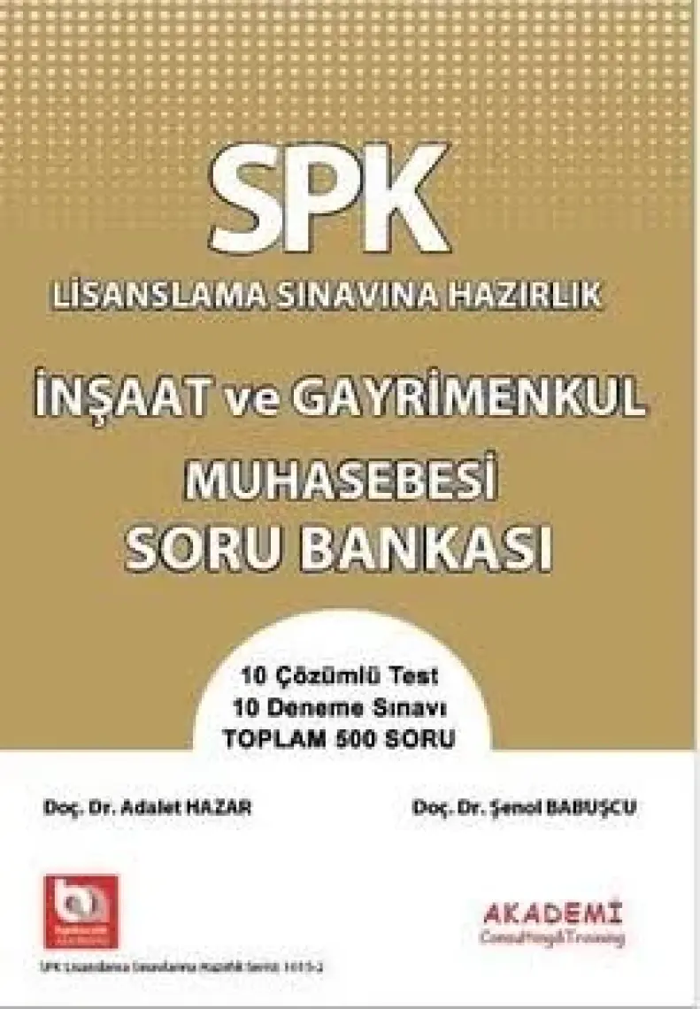 SPK İnşaat ve Gayrimenkul Muhasebesi Deneme Sınavı