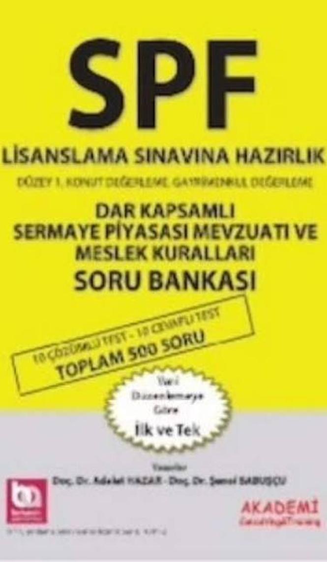 SPK Dar Kapsamlı Sermaye Piyasası Mevzuatı ve Meslek Kuralları Deneme Sınavı