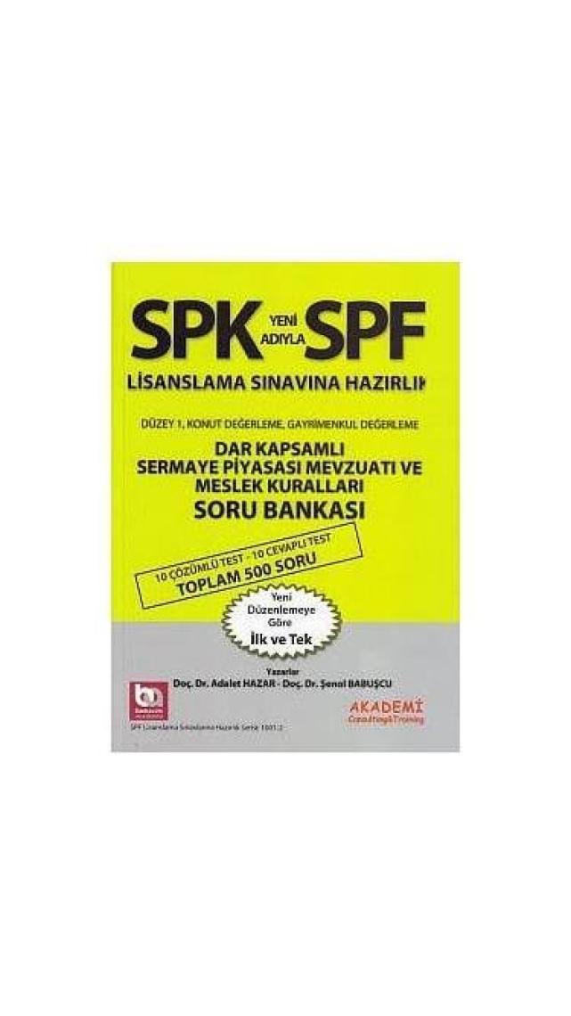 SPK Dar Kapsamlı Sermaye Piyasası Mevzuatı ve Meslek Kuralları Deneme Sınavı