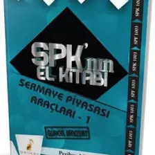 SPK´nın El Kitabı - Sermaye Piyasası Araçları 1