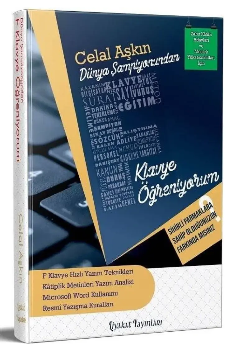 Dünya Şampiyonundan F Klavye Öğreniyorum Celal Aşkın Liyakat Yayınları