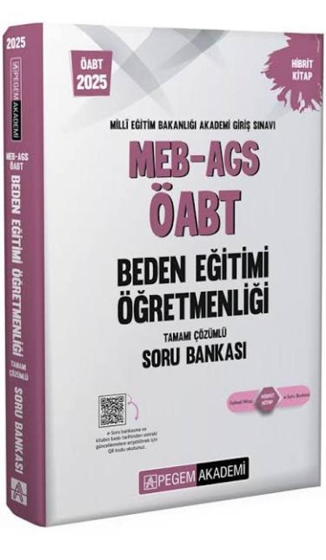 Pegem Akademi Yayıncılık 2025 MEB-AGS-ÖABT Beden Eğitimi Tamamı Çözümlü Soru Bankası