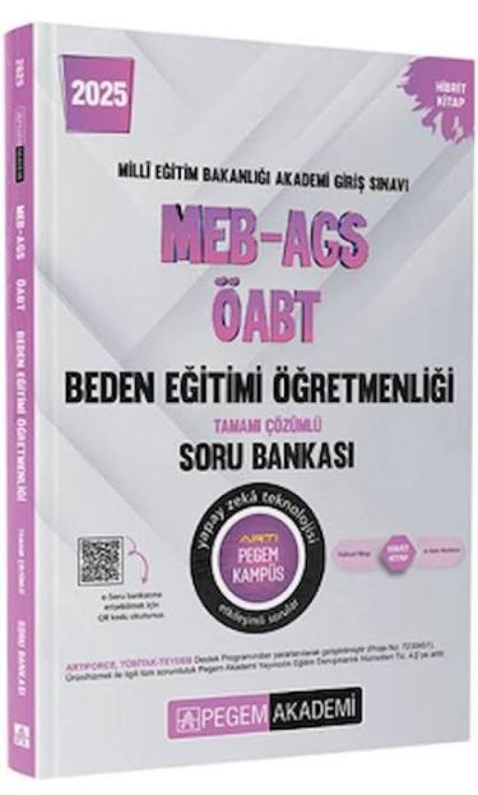 Pegem Akademi Yayıncılık 2025 MEB-AGS-ÖABT Beden Eğitimi Tamamı Çözümlü Soru Bankası