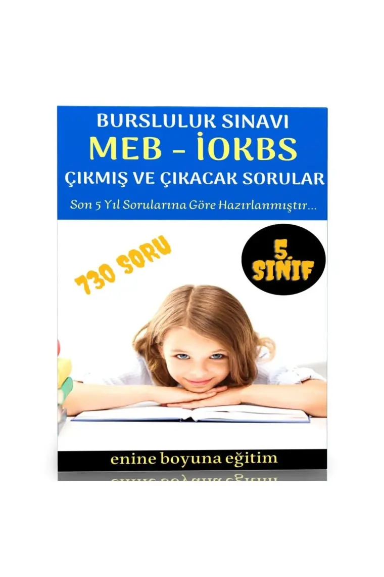Enine Boyuna Eğitim 5. Sınıf Bursluluk Sınav Soruları (En Çok Çıkan Sorular)