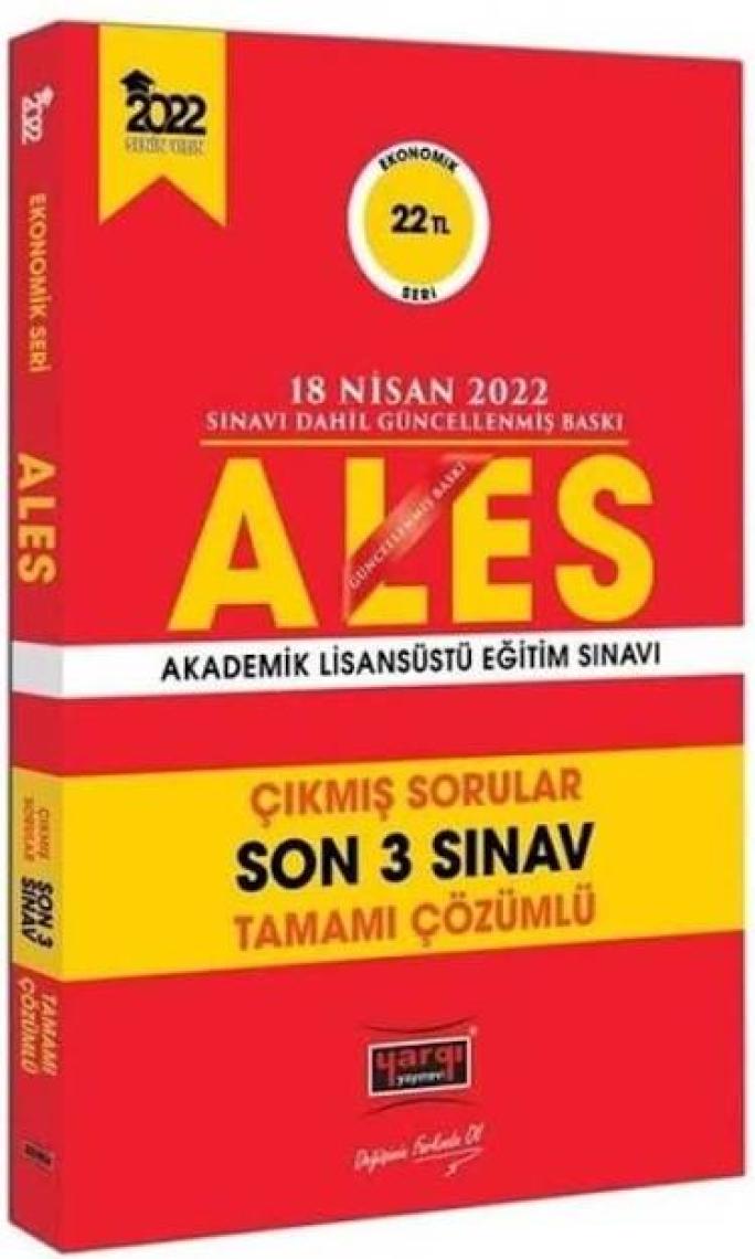 Yargı Yayınevi ALES Ekonomik Seri Son 3 Sınav Çıkmış Sorular (18 Nisan 2022 Sınavı Dahil)