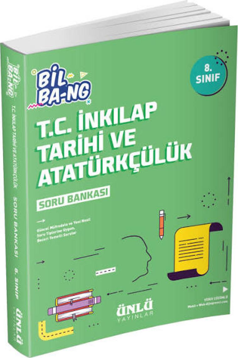 Ünlü 8. Sınıf Bil Ba-Ng T.C. İnkılap Tarihi Ve Atatürkçülük Soru Bankası
