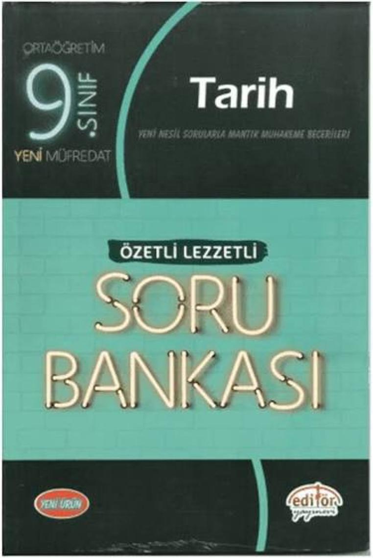Editör Yayınları 9. Sınıf Tarih Özetli Lezzetli Soru Bankası