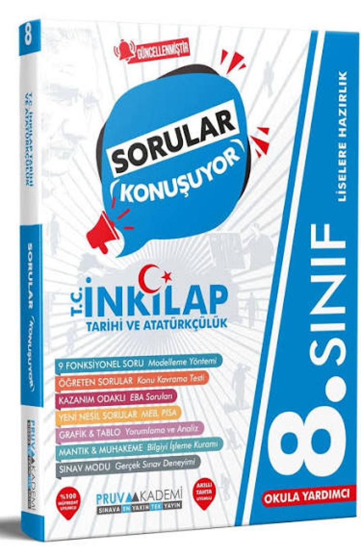 Pruva Akademi 8. Sınıf T.C. Inkılap Tarihi ve Atatürkçülük Sorular Konuşuyor Soru Bankası