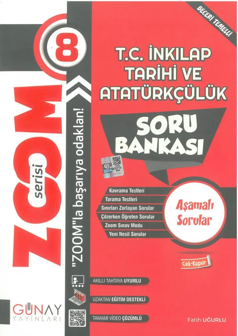 Günay Yayınları Gün&Ay Yayınları 8. Sınıf Zoom Serisi T.C. İnkılap Tarihi ve Atatürkçülük Soru Bankası