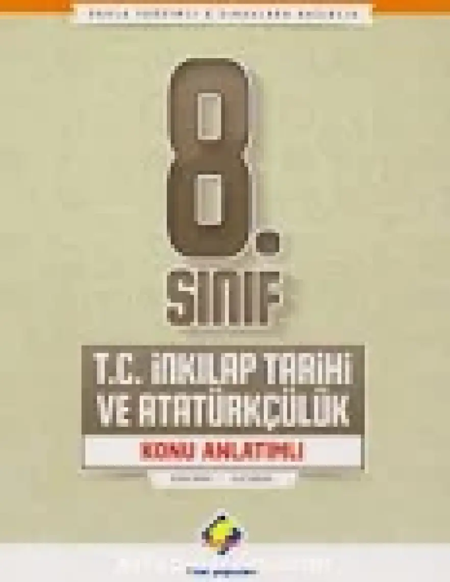 Final Yayınları  8. Sınıf T.C. İnkılap Tarihi ve Atatürkçülük Konu Anlatımlı - Yeni - Burak Yaman - Ruhi Sarıkaya