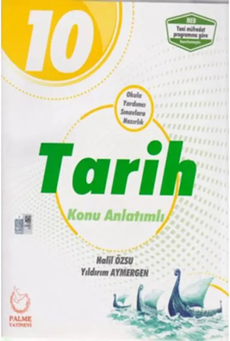 Palme Yayıncılık 10. Sınıf Tarih Konu Anlatımlı