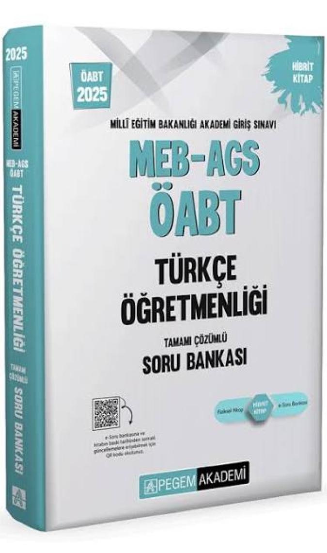 Pegem Akademi Yayıncılık 2025 MEB - AGS - ÖABT Türkçe Öğretmenliği Tamamı Çözümlü Soru Bankası