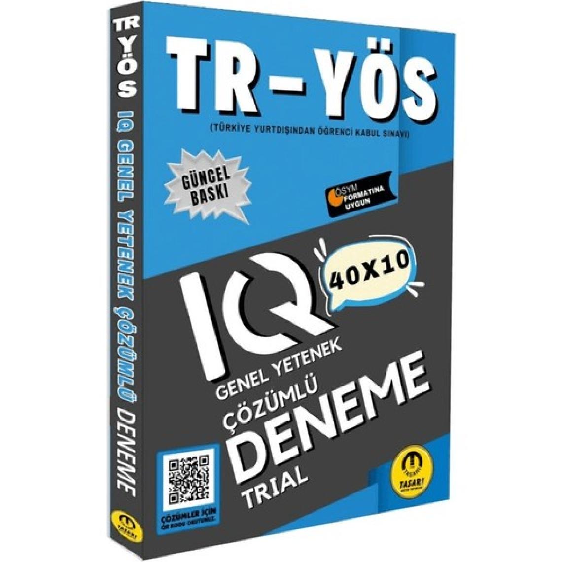 Tasarı Eğitim Yayınları 2025 TR YÖS IQ 40x10 Çözümlü Deneme - Özgen Bulut