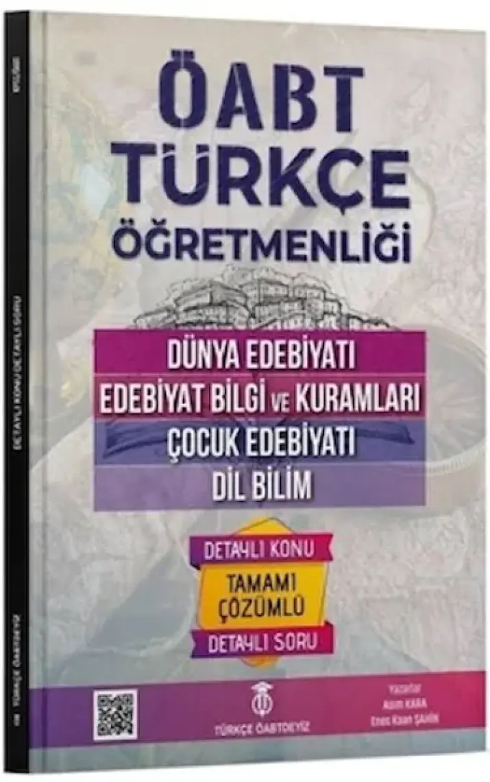 Türkçe Öabtdeyiz   Öabt Türkçe Dünya Edebiyatı, Edebiyat Bilgi ve Kuramları, Çocuk Edebiyatı, Dil Bilim Konu Anlatımlı Soru Bankası  -  Enes Kaan Şahin