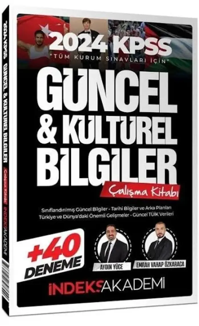 İndeks Akademi Yayıncılık 2024 KPSS  Güncel ve Kültürel Bilgiler Çalışma Kitabı 40 Deneme