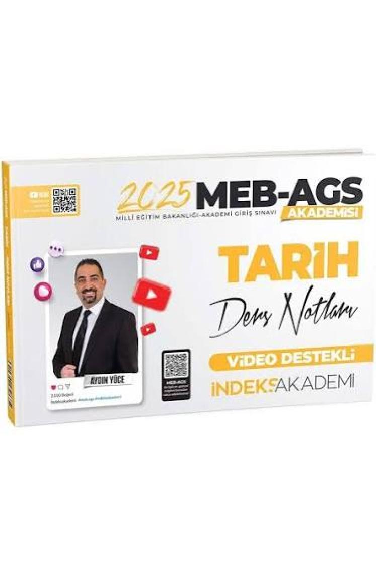 İndeks Akademi Yayıncılık 2025 MEB AGS Tarih Video Ders Notu- Aydın Yüce