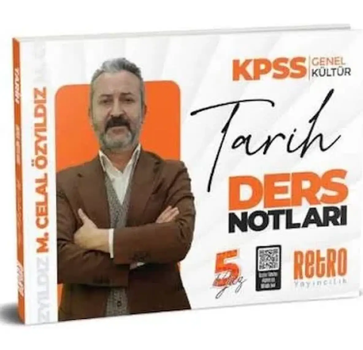Retro Yayıncılık 2025 KPSS Genel Yetenek 5yüz Tarih Ders Notu - Mehmet Celal Özyıldız